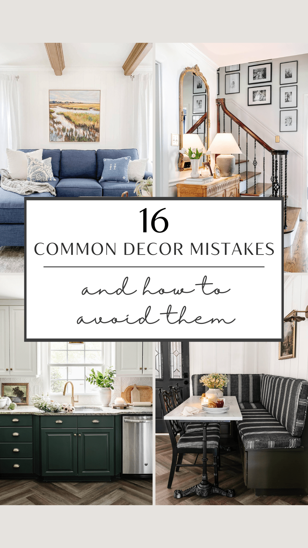 16 common decorating mistakes and how to avoid them