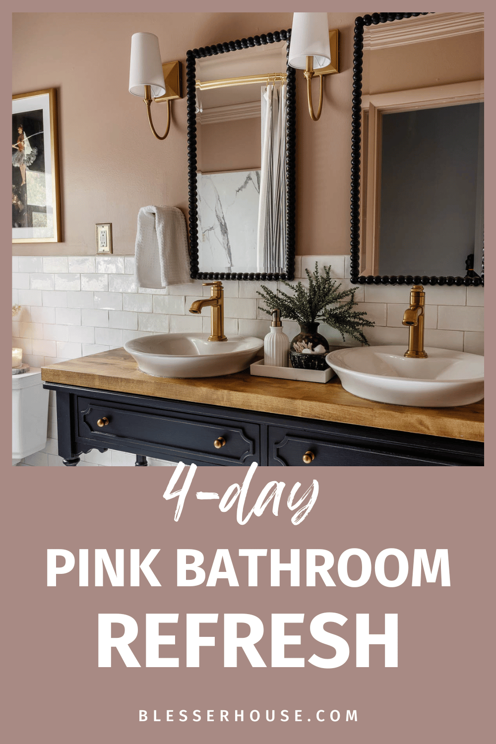 Our Black and Pink Bathroom Refresh Done in 4 Days